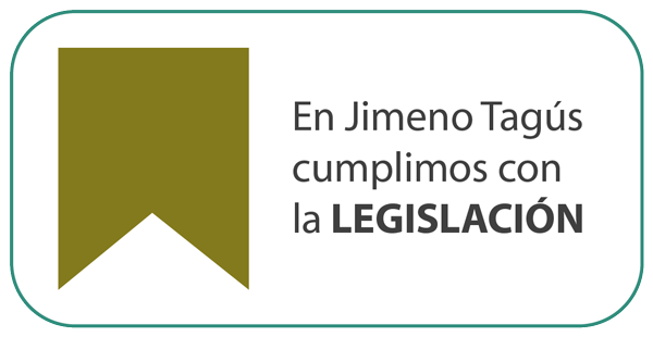 Jimeno Tagús SL cumplimos con la legislación 